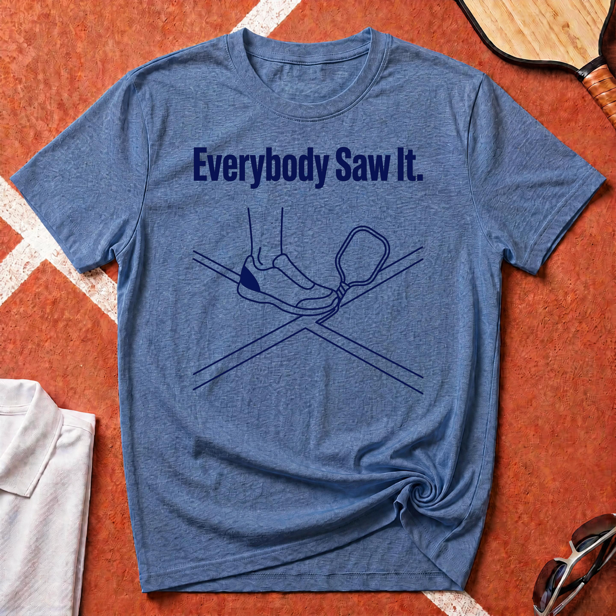 Everybody Saw It T-Shirt