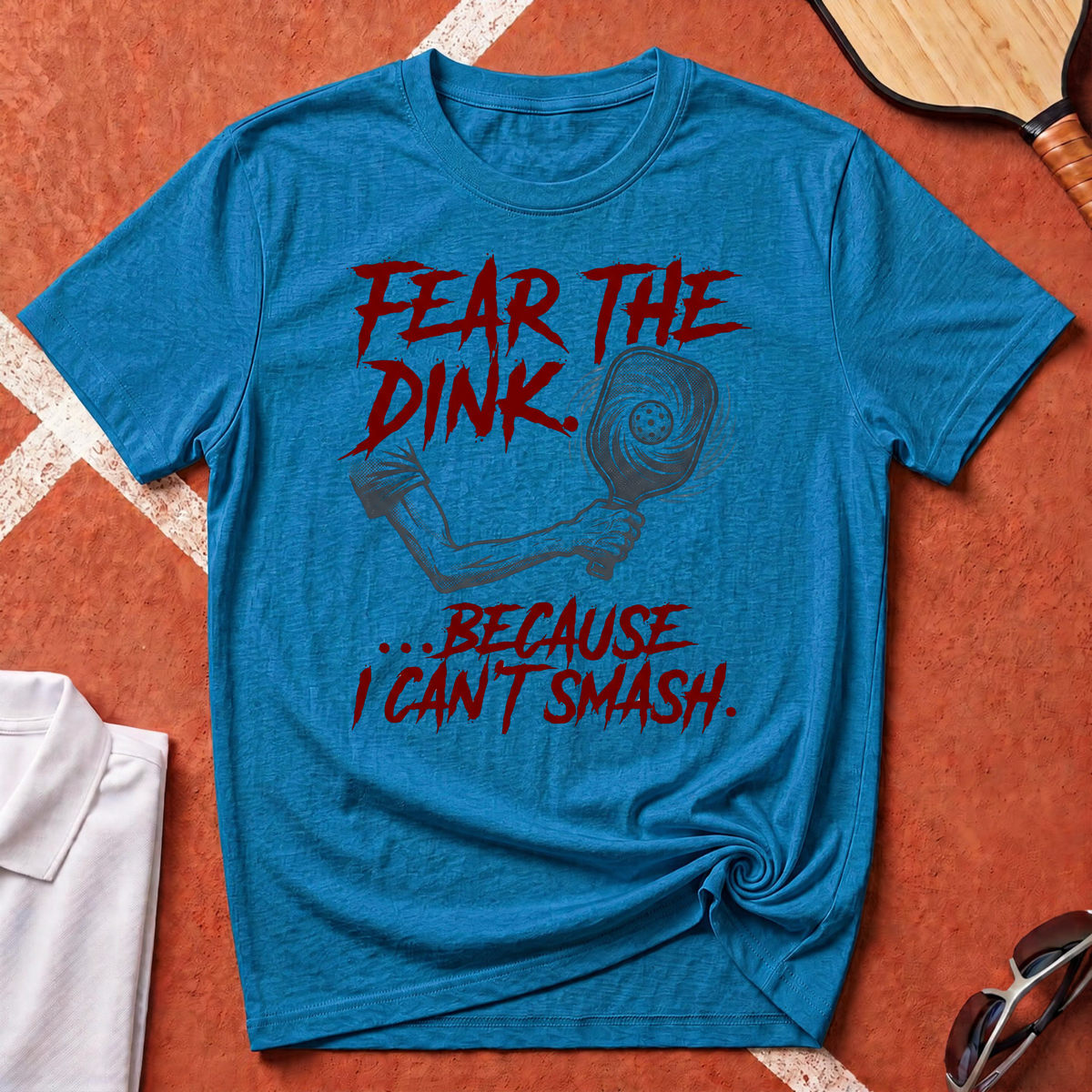 Fear The Dink T-Shirt