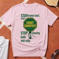 Court Courtesy T-Shirt