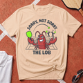 Not Sorry T-Shirt