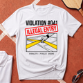 Illegal Entry T-Shirt